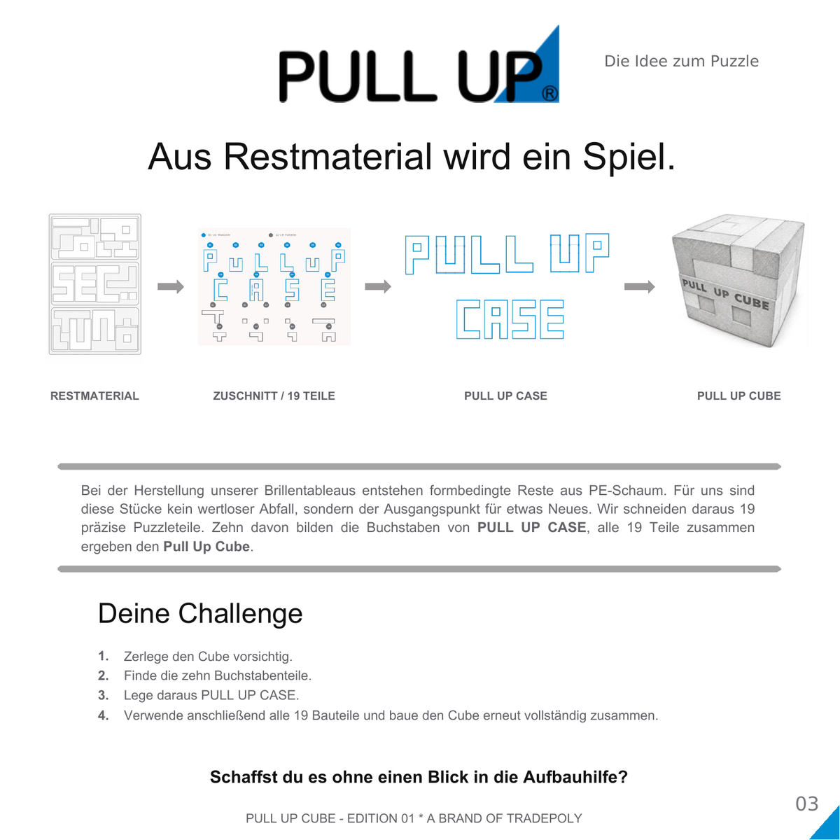 Vom PE-Schaum-Restmaterial zum 19-teiligen Pull Up Cube